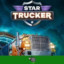 Premiera w Xbox Game Pass. Możecie grać w Star Trucker, czyli symulator kosmicznej ciężarówki