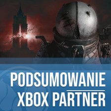 Podsumowanie Xbox Partner Preview. Cronos The New Dawn nową grą Bloober Team