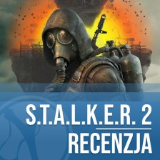 Recenzja S.T.A.L.K.E.R. 2: Heart of Chornobyl. Zona przeraża atmosferą i bugami