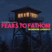 Oferta Dnia na Steam. Fears to Fathom – Ironbark Lookout za 22,99 zł