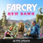 Far Cry New Dawn w Xbox Game Pass ulepszone. Ubisoft wprowadza 60 FPS dla PS5 i XSX!